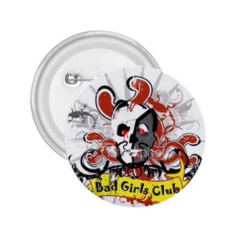 Bad Girls Club 2.25  Button from Custom Dropshipper Front