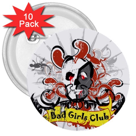 Bad Girls Club 3  Button (10 pack) from Custom Dropshipper Front