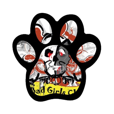 Bad Girls Club Magnet (Paw Print) from Custom Dropshipper Front