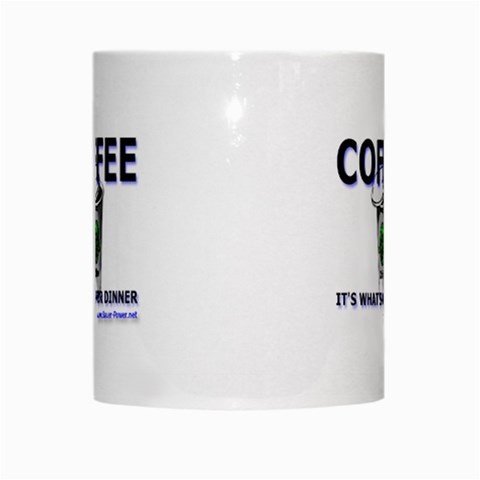 Coffee It s What s For Dinner White Mug from Custom Dropshipper Center