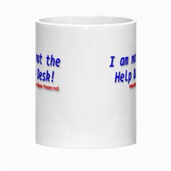 Not Help Desk Morph Mug from Custom Dropshipper Center